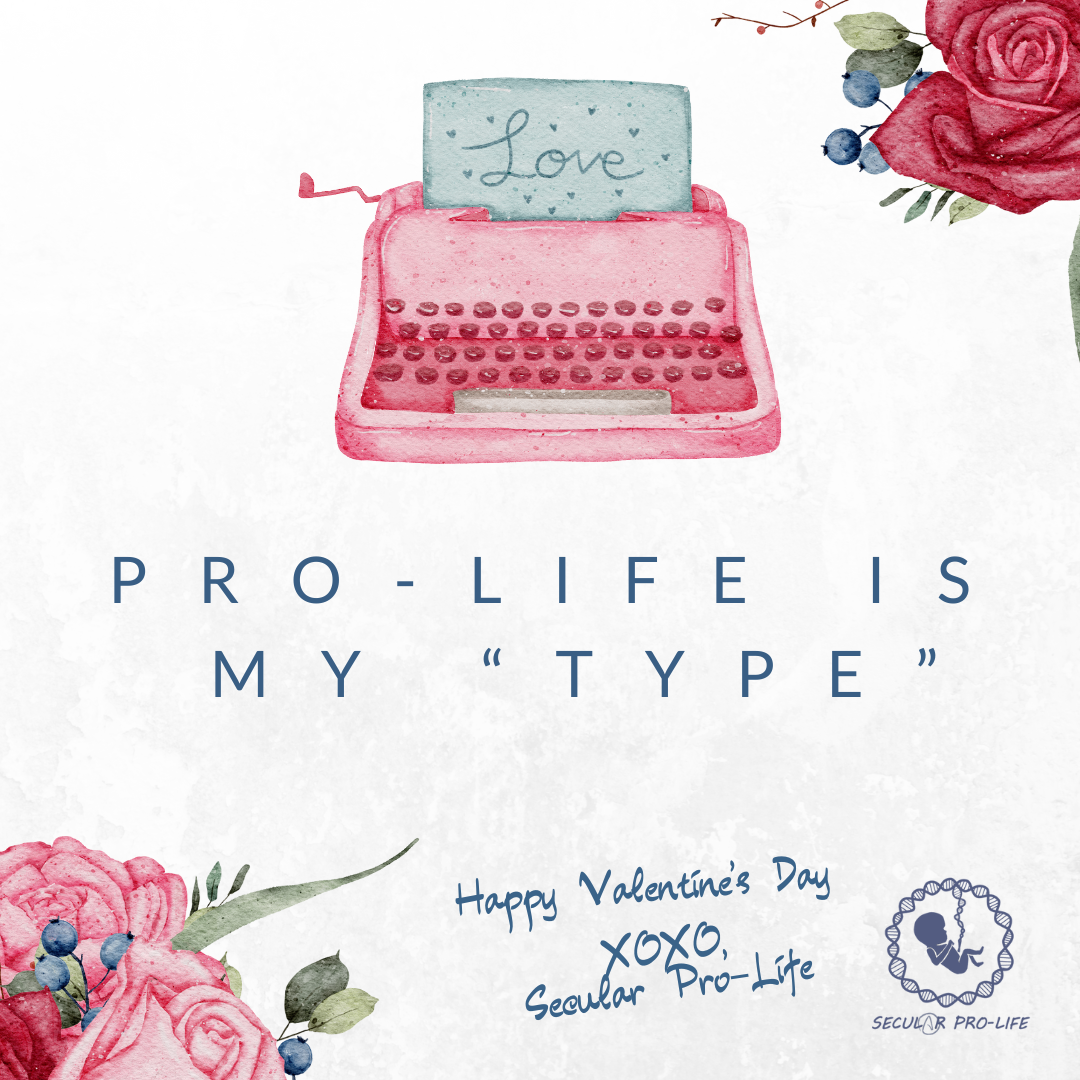 pro-life is my type
